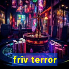 friv terror